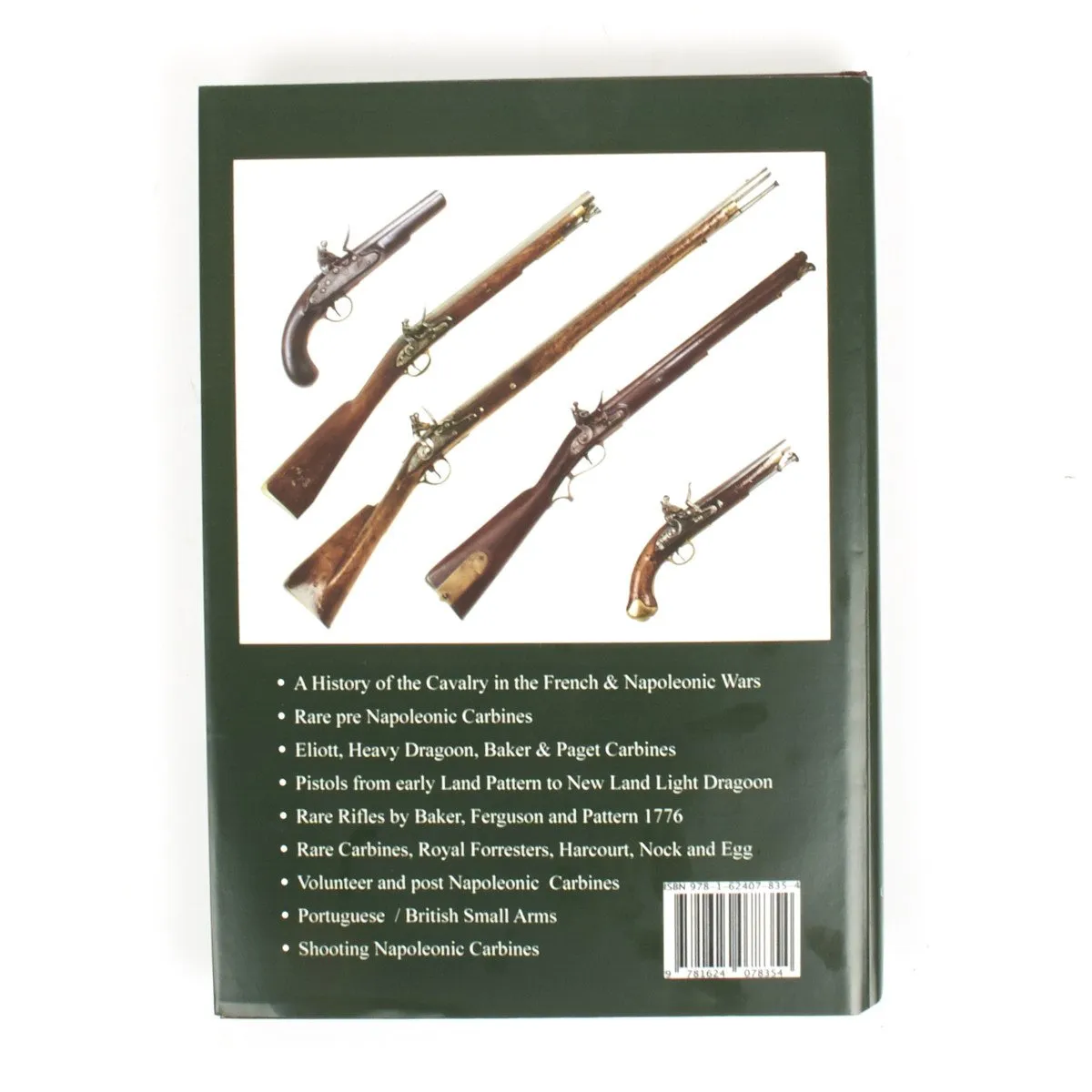 British Cavalry Carbines and Pistols of the Napoleonic Era - Waterloo 200th Anniversary Edition