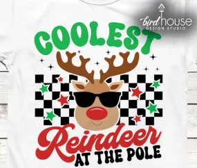 Coolest Reindeer at the Pole, Christmas Shirt