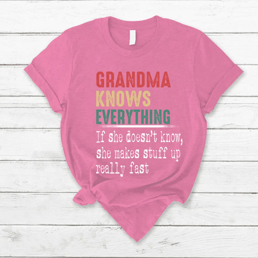 Personalized Grandma Knows Everything T Shirt